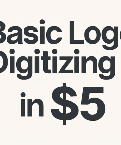 Basic Logo Digitizing - Only $5!
